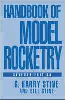 Handbook of Model Rocketry - Bill Stine, G. Harry Stine