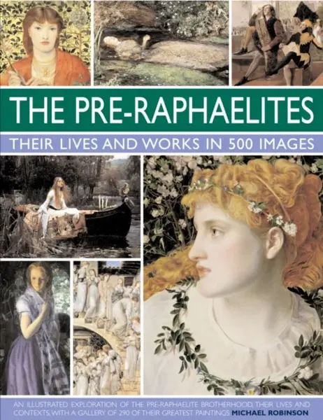 Pre Raphaelites - Michael Robinson