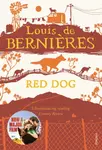 Red Dog - Louis de Berniéres