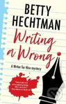 Writing a Wrong - Betty Hechtman - kniha z kategorie Detektivky, thrillery a horory