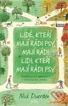 Lidé, kteří mají rádi psy, mají rádi lidi, kteří mají rádi psy - kniha z kategorie Beletrie