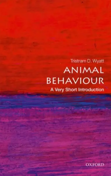 Animal Behaviour - Tristram D.  Wyatt