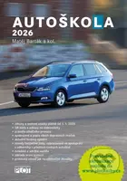 Autoškola 2026 - Matěj Barták - kniha z kategorie Autoškoly