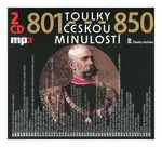 Toulky českou minulostí 0801-0850 (2 MP3-CD)