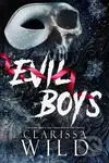 Evil Boys - -