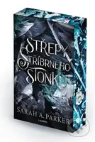Střepy stříbrného stonku - Sarah A. Parker - kniha z kategorie Sci-fi a fantasy