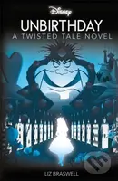 Disney Alice in Wonderland: Unbirthday - Liz Braswell - kniha z kategorie Pro děti