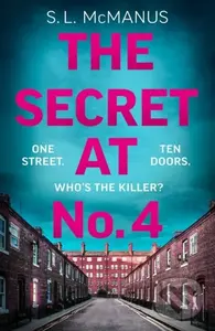 The Secret at No.4 - S.L. McManus