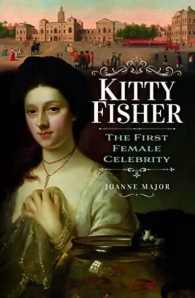 Kitty Fisher - Joanne Major