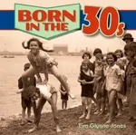 Born in the 30s - Tim Glynne-Jones