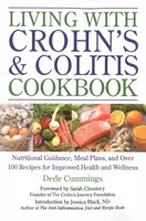 Living with Crohn's & Colitis Cookbook - Dede Cummings, Jessica Black