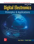 Digital Electronics: Principles and Applications ISE - Patrick Hoppe, Roger Tokheim