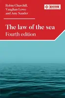 The Law of the Sea - Amy Sander, Vaughan Lowe, Robin Churchill