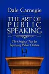 The Art of Public Speaking - Dale Carnegie