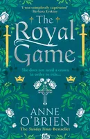 The Royal Game - Anne O'Brien