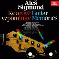 Aleš Sigmund – Kytarové vzpomínky