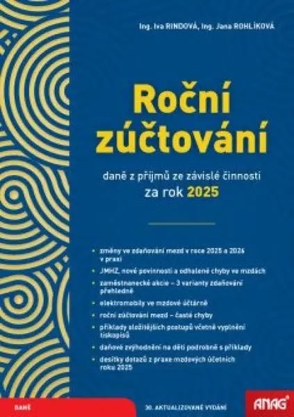 Roční zúčtování daně z příjmů ze závislé činnosti - Ing. Iva Rindová, Ing. Jana Rohlíková