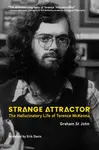 Strange Attractor - Graham  Johnston, Erik Davis