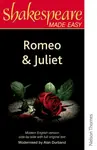 Shakespeare Made Easy: Romeo and Juliet - Alan Durband