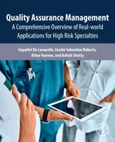 Quality Assurance Management - Ashish  Shetty, Gayathri  De Lanerolle, Evette Sebastien  Roberts, Athar  Haroon