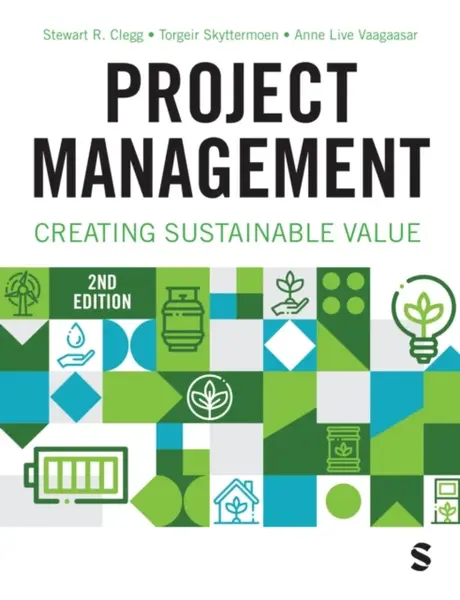 Project Management - Stewart R Clegg, Anne Live Vaagaasar, Torgeir Skyttermoen
