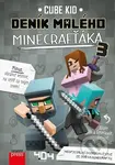 Deník malého Minecrafťáka 3 - Cube Kid - kniha z kategorie Beletrie pro děti