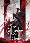 There's Something Wrong with the Chief: Du Zhu You Bing (Novel) Vol. 2 - kniha z kategorie Fantasy