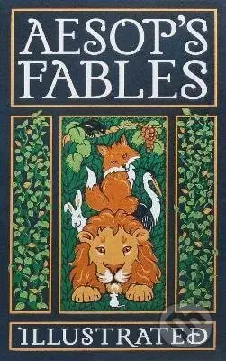 Aesop´s Fables Illustrated - -
