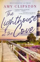 The Lighthouse at the Cove (A sweet contemporary romance---for fans of charming, small-town emotional reads in 2025!) - kniha z kategorie Romantika