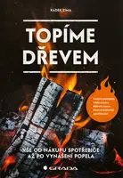 Kniha: Topíme dřevem od Zima Radek