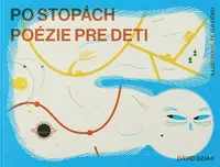 Po stopách poézie pre deti - Dávid Dziak