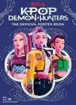KPop Demon Hunters: The Official Poster Book - Random House