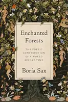 Enchanted Forests - Boria Sax