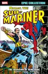 Namor The Sub-Mariner Epic Collection: The Invasion Of New York - Steve Gerber, Bill Everett