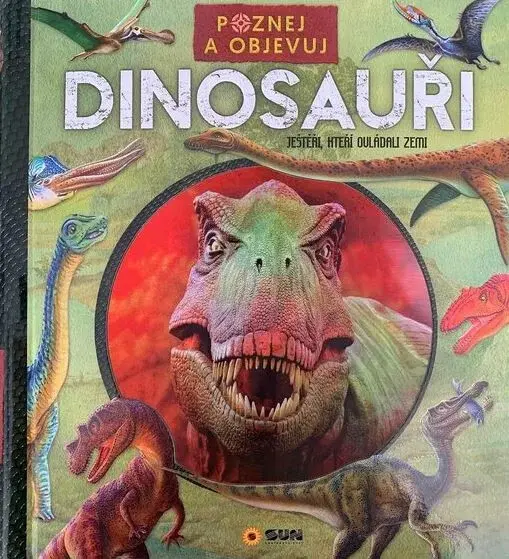 Poznej a objevuj - Dinosauři (poškozená)