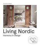 Living Nordic (Harmony in Design) - Chris van Uffelen
