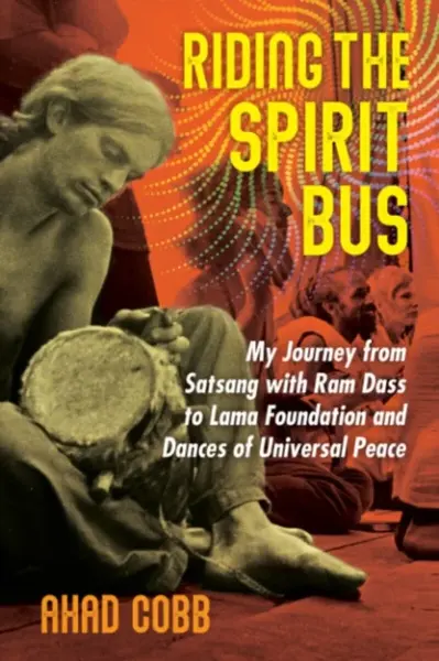 Riding the Spirit Bus - Ahad Cobb