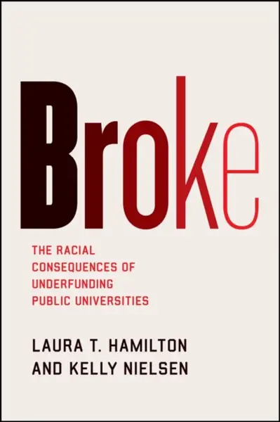 Broke - Kelly Nielsen, Laura T Hamilton