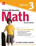 McGraw-Hill Education Math Grade 3, Second Edition - McGraw Hill