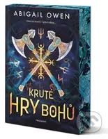 Kruté hry bohů (Jsme jej hračky v jejich rukou) - Abigail Owen - kniha z kategorie Fantasy