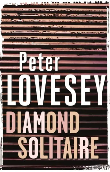 Diamond Solitaire - Peter Lovesey