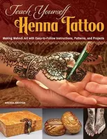 Teach Yourself Henna Tattoo - Brenda Abdoyan