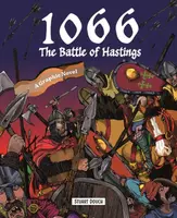 1066: The Battle of Hastings - Stuart Douch