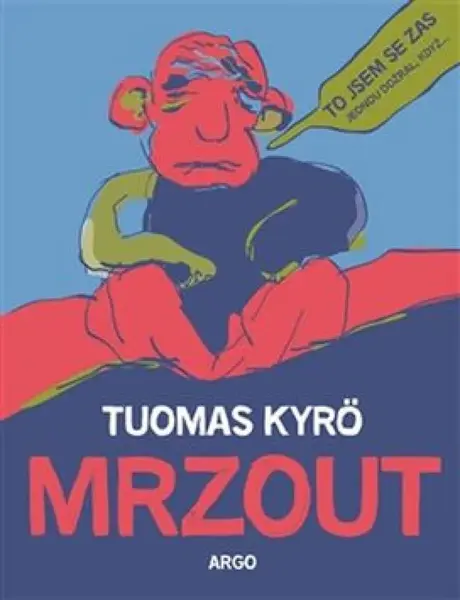 Mrzout - Tuomas Kyrö