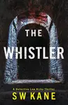 The Whistler - Weiner Jessie Kanelos