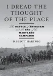 I Dread the Thought of the Place - D. Scott  Hartwig