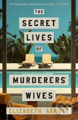 Secret Lives of Murderers´ Wives - -