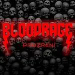 BLOODRAGE – PROZŘENÍ