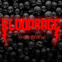 BLOODRAGE – PROZŘENÍ