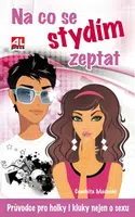 Na co se stydím zeptat (Defekt) - Conchita Madueňo